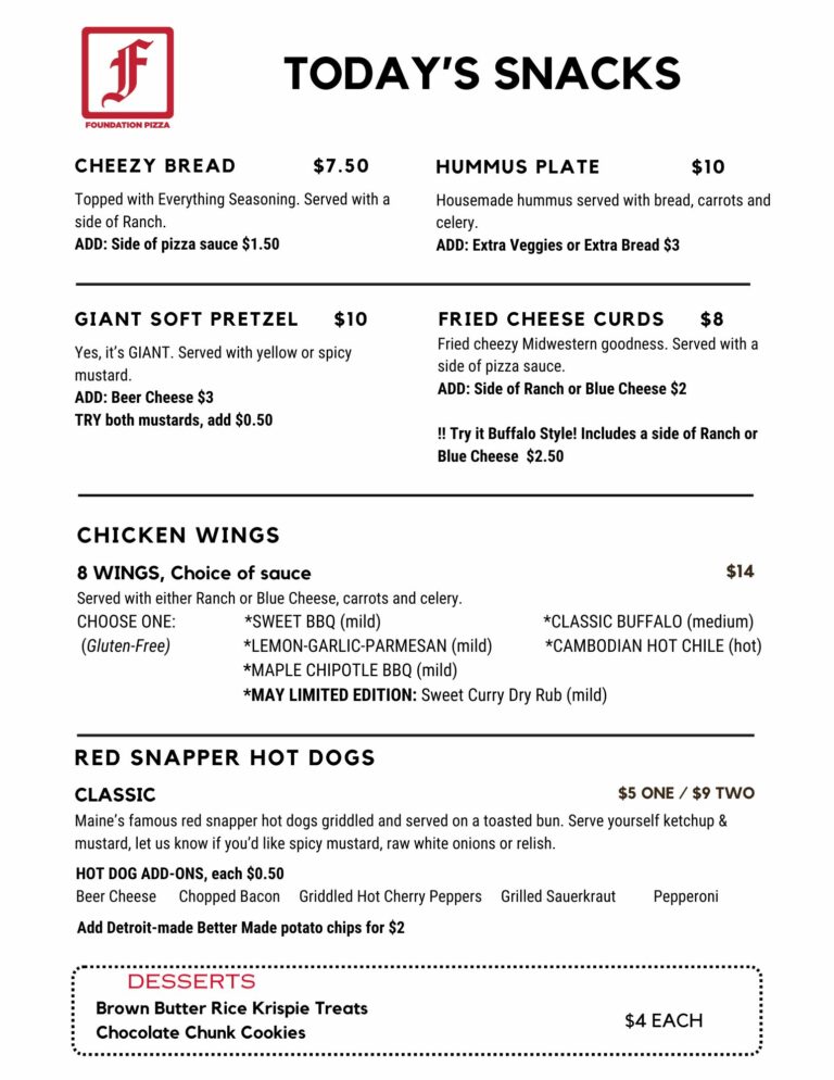 Foundation Pizza Kitchen Snack Menu, updated 5-2-25