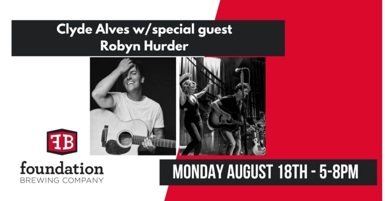 Clyde Alves with special guest Robyn Hurder, Monday, August 18, 5-8pm