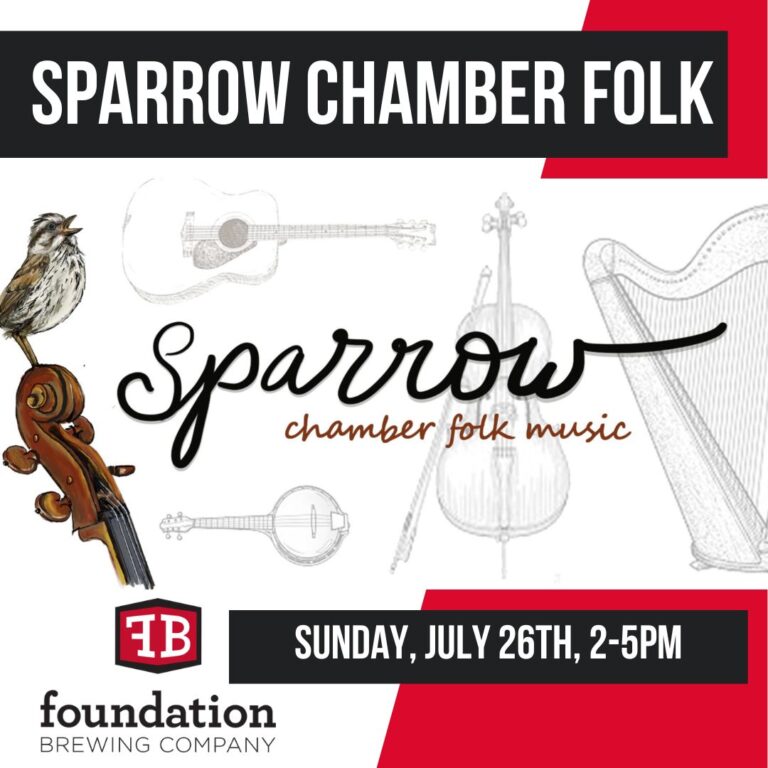 Foundation Brewing Sunday Music Series, Sparrow Chamber Folk on July 26, 2026, 2-5pm